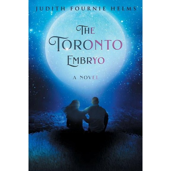 The Toronto Embryo, (Paperback)