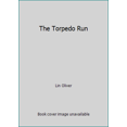thumbnail image 1 of Pre-Owned The Torpedo Run (Hardcover) 1890647551 9781890647551, 1 of 1