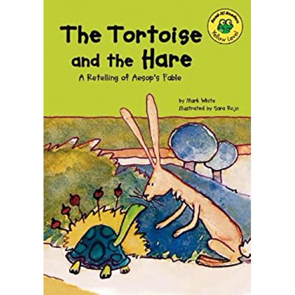 Pre-Owned The Tortoise and the Hare: A Retelling of Aesop's Fable (Hardcover) 1404802150 9781404802155