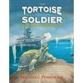 thumbnail image 1 of Pre-Owned The Tortoise and the Soldier: A Story of Courage Friendship in World War I Hardcover Michael Foreman, 1 of 1