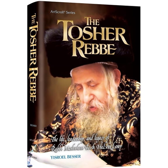 The Tosher Rebbe [Hardcover]