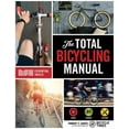 thumbnail image 1 of The Total Bicycling Manual : 268 Tips for Two-Wheeled Fun (Paperback), 1 of 2