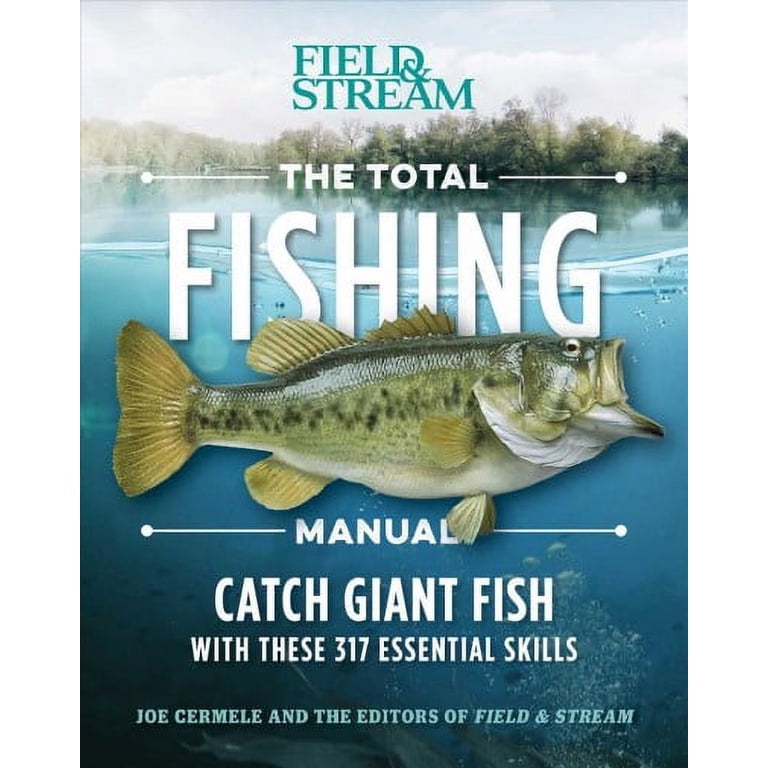 The Total Fishing Manual (Paperback Edition) : 318 Essential