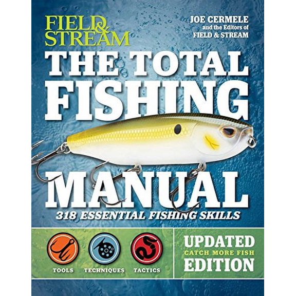 Pre-Owned The Total Fishing Manual (Revised Edition): 318 Essential Fishing Skills (Paperback) 1681881004 9781681881003