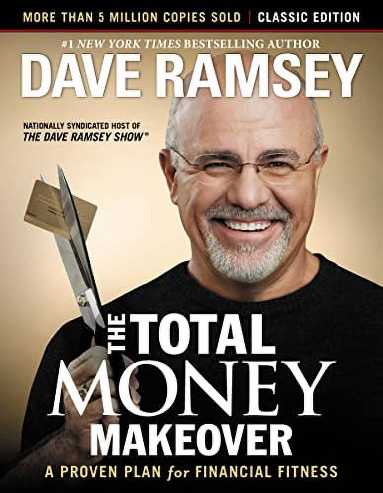 The Total Money Makeover: Classic Edition (Hardcover) - image 1 of 2