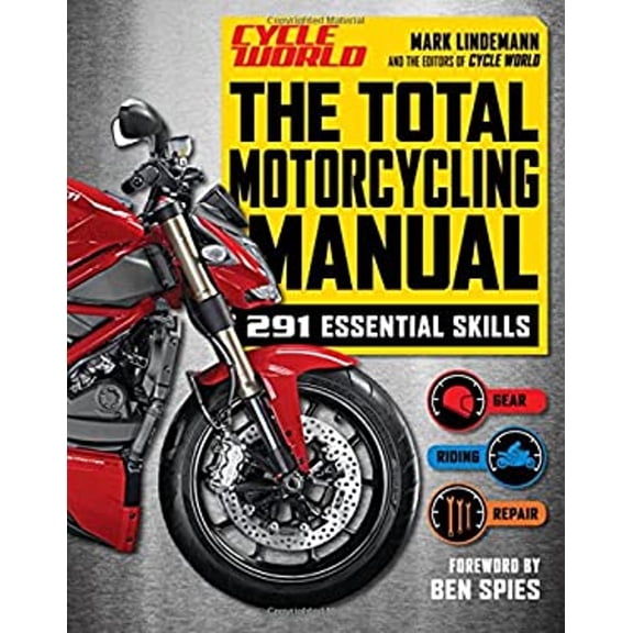Pre-Owned Cycle World: The Total Motorcycling Manual (Paperback) 1616286075 9781616286071