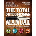 thumbnail image 1 of The Total Outdoorsman Manual (Field & Stream), 1 of 1