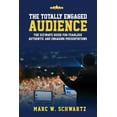 thumbnail image 1 of The Totally Engaged Audience : The Ultimate Guide for Fearless, Authentic & Engaging Presentations (Paperback), 1 of 1
