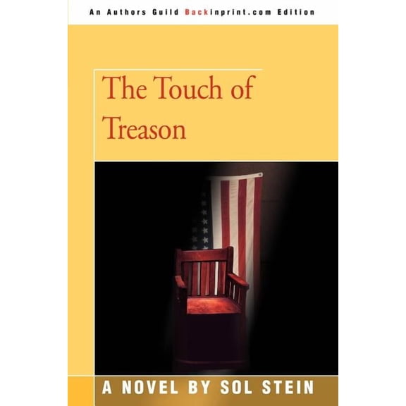 The Touch of Treason Paperback 0595350046 9780595350049 Sol Stein