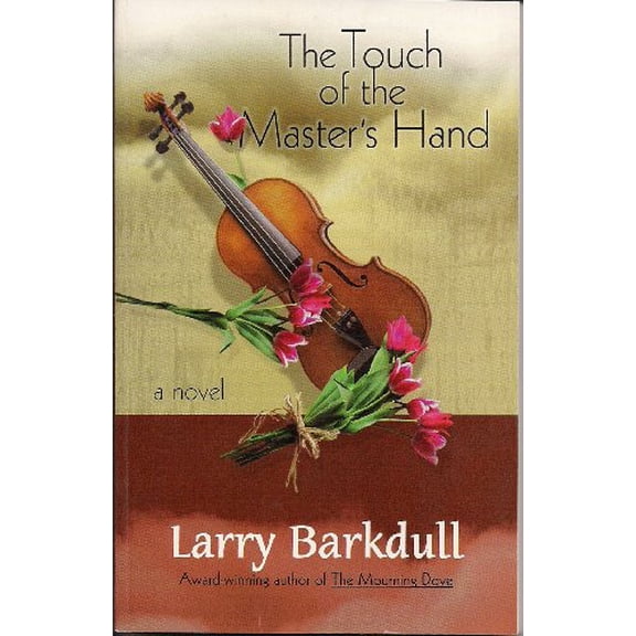 Pre-Owned The Touch of the Master's Hand (Paperback) 1576361144 9781576361146