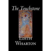 The Touchstone by Edith Wharton, Fiction, Literary, Classics, Hardcover