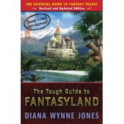 The Tough Guide to Fantasyland The Essential Guide to Fantasy Travel, Paperback