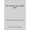 thumbnail image 1 of Pre-Owned The Tough Kid New Teacher Book (Paperback) 1599090376 9781599090375, 1 of 1
