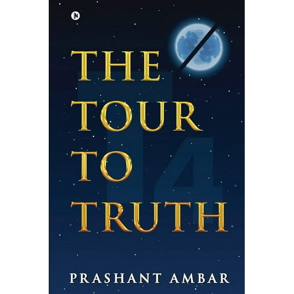 The Tour to Truth (Paperback)
