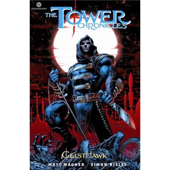 Pre-Owned The Tower Chronicles, Volume 1: Geisthawk (Paperback) 1937278026 9781937278021