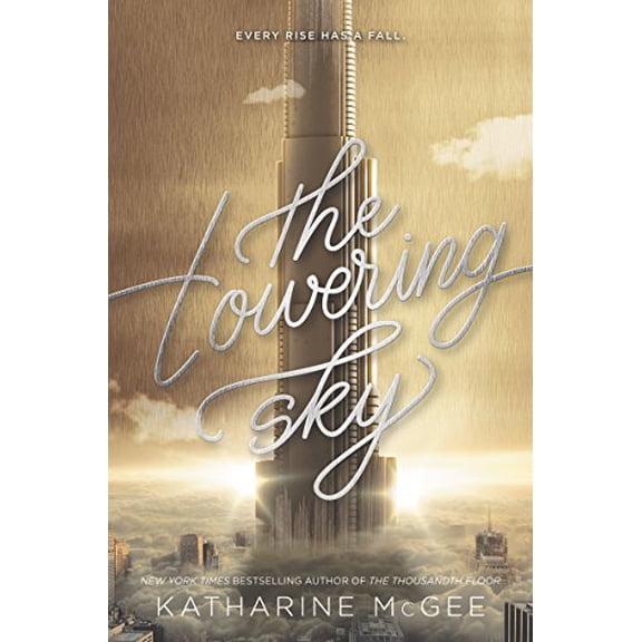 Pre-Owned The Towering Sky (Hardcover) 0062418653 9780062418654