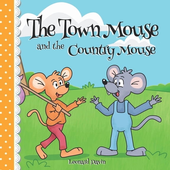 Bedtime Stories Children's Book The Town Mouse and the Country Mouse, Book 2, (Paperback)