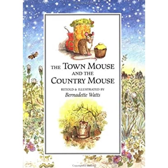 Pre-Owned The Town Mouse and the Country Mouse (Paperback) 9781558589889
