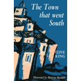 thumbnail image 1 of The Town That Went South, (Paperback), 1 of 1