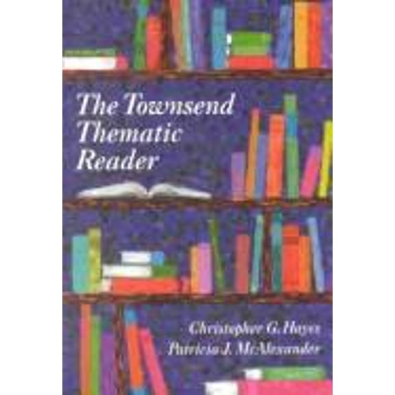 Pre-Owned The Townsend Thematic Reader, 9780944210697, 0944210694, Paperback,