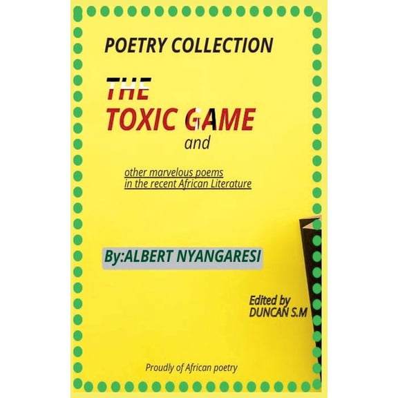 The Toxic Game, (Paperback)