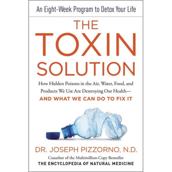The Toxin Solution