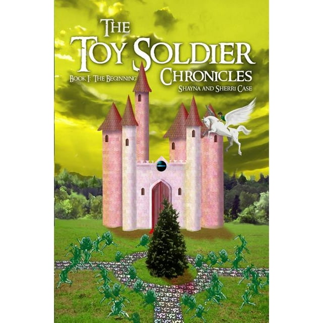 The Toy Soldier Chronicles (Paperback)