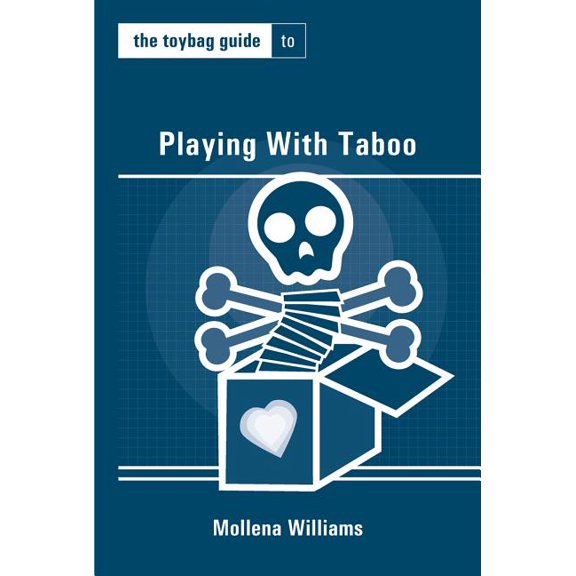 Toybag Guides: The Toybag Guide to Playing with Taboo (Paperback)