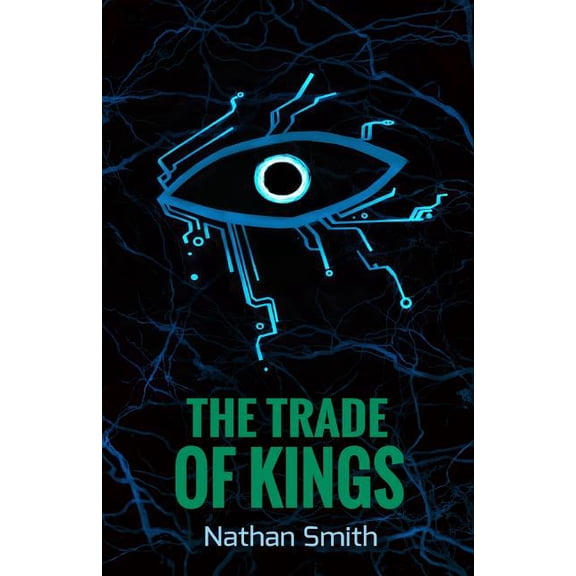 The Trade of Kings Espatier, book 2 Paperback 1522748911 9781522748915 Nathan Smith