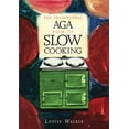 thumbnail image 1 of Pre-Owned The Traditional Aga Book of Slow Cooking (Paperback) 1899791213 9781899791217, 1 of 1