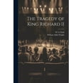 thumbnail image 1 of The Tragedy of King Richard II (Paperback), 1 of 1