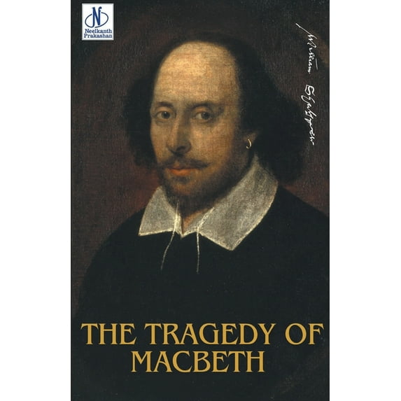 The Tragedy of Macbeth, (Paperback)