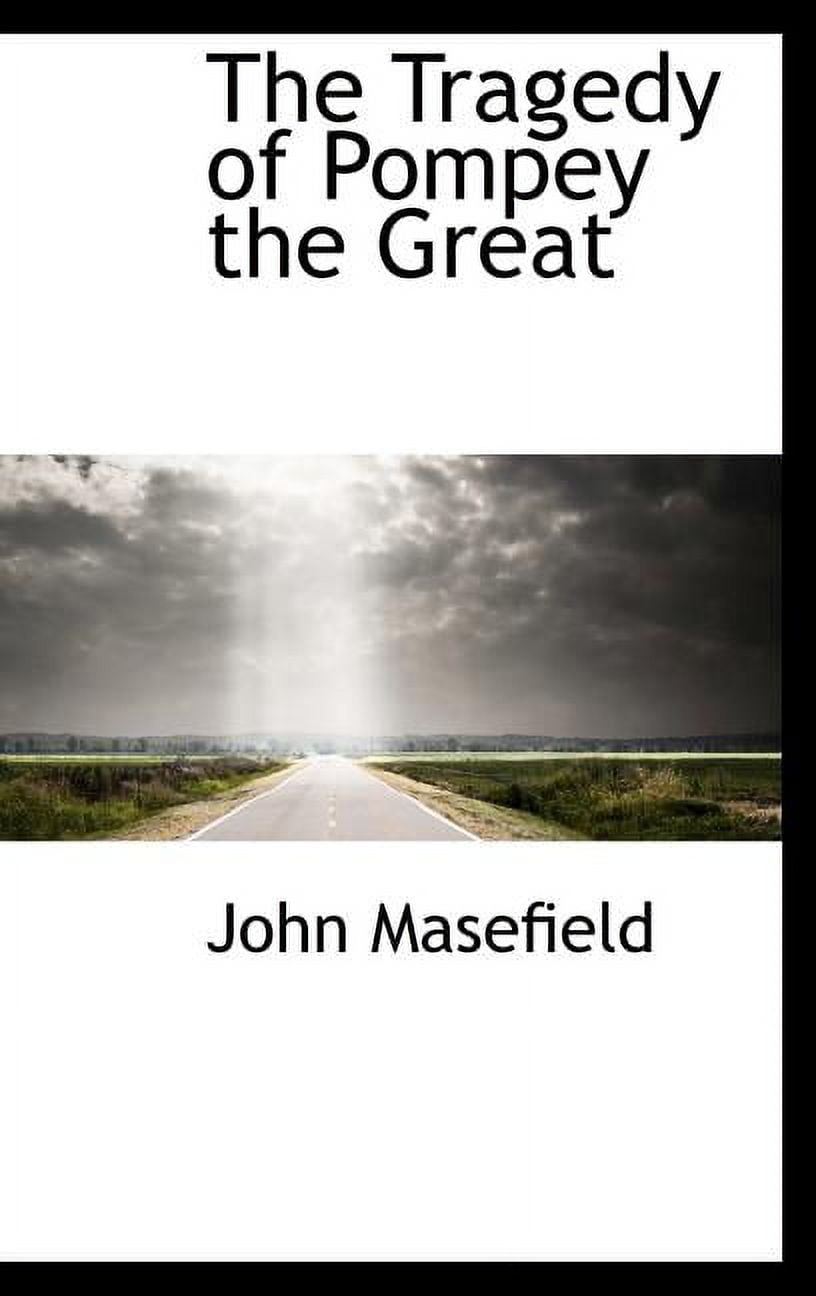 The Tragedy of Pompey the Great (Hardcover)
