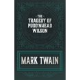 thumbnail image 1 of The Tragedy of Pudd'nhead Wilson, (Paperback), 1 of 1