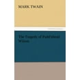 thumbnail image 1 of The Tragedy of Pudd'nhead Wilson, (Paperback), 1 of 1
