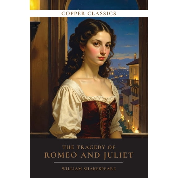 The Tragedy of Romeo and Juliet, (Paperback)