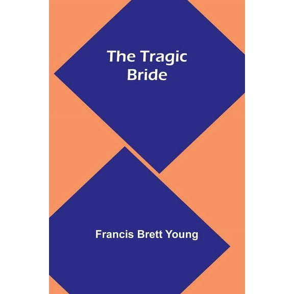 The Tragic Bride, (Paperback)