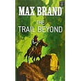thumbnail image 1 of Pre-Owned The Trail Beyond: A Western Story (Hardcover) 1628991852 9781628991857, 1 of 1