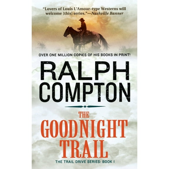 Trail Drive Goodnight Trail, Book 1, (Paperback)