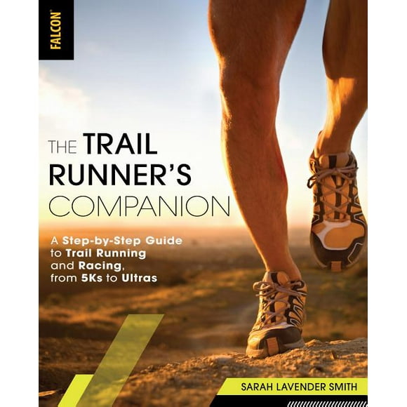 The Trail Runner&apos;s Companion, (Paperback)