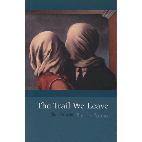 The Trail We Leave, (Paperback)
