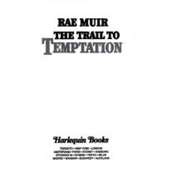 Pre-Owned The Trail to Temptation (Mass Market Paperback) 0373289456 9780373289455