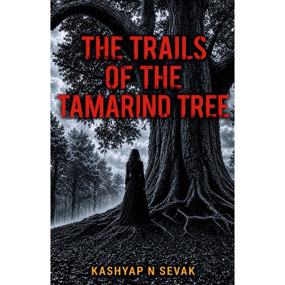 The Trails Of The Tamarind Tree, (Paperback)