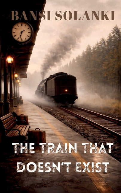 The Train That Doesn't Exist, (Paperback)