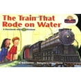 thumbnail image 1 of Pre-Owned The Train That Rode on Water 9780689828362, 1 of 1