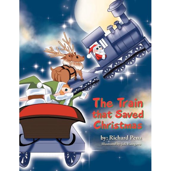 The Train that Saved Christmas, (Paperback)