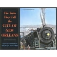 thumbnail image 1 of Pre-Owned The Train They Call the City of New Orleans (Hardcover) 0399238530 9780399238536, 1 of 1