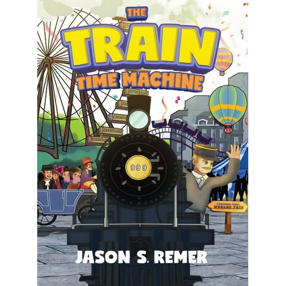 The Train Time Machine, (Hardcover)