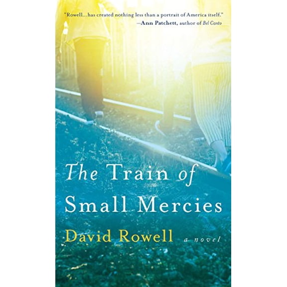 Pre-Owned The Train of Small Mercies (Paperback) 0425247457 9780425247457