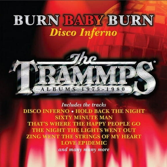 The Trammps - Burn Baby Burn: Disco Inferno - Trammps Albums 1975-1980 - Music & Performance - CD